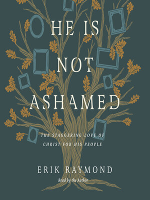 cover image of He Is Not Ashamed